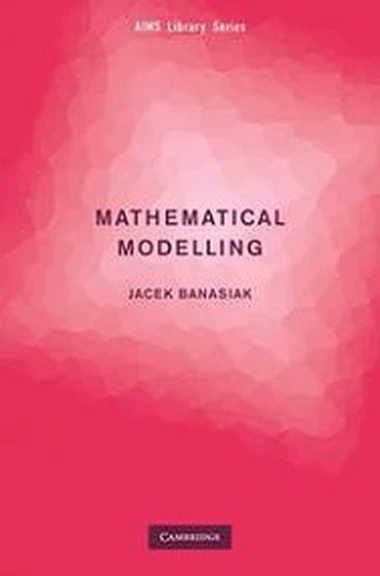 Mathematical Modelling in One Dimension